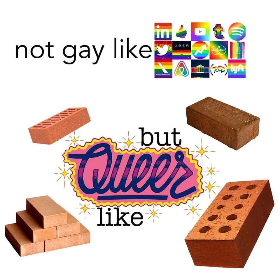 This meme is a playful take on the phrase "I'm not gay, but..." and features a series of images of bricks, with each one progressively more "gay" (i.e. more ornate and decorative). The text above the bricks reads "I'm not gay, but...".